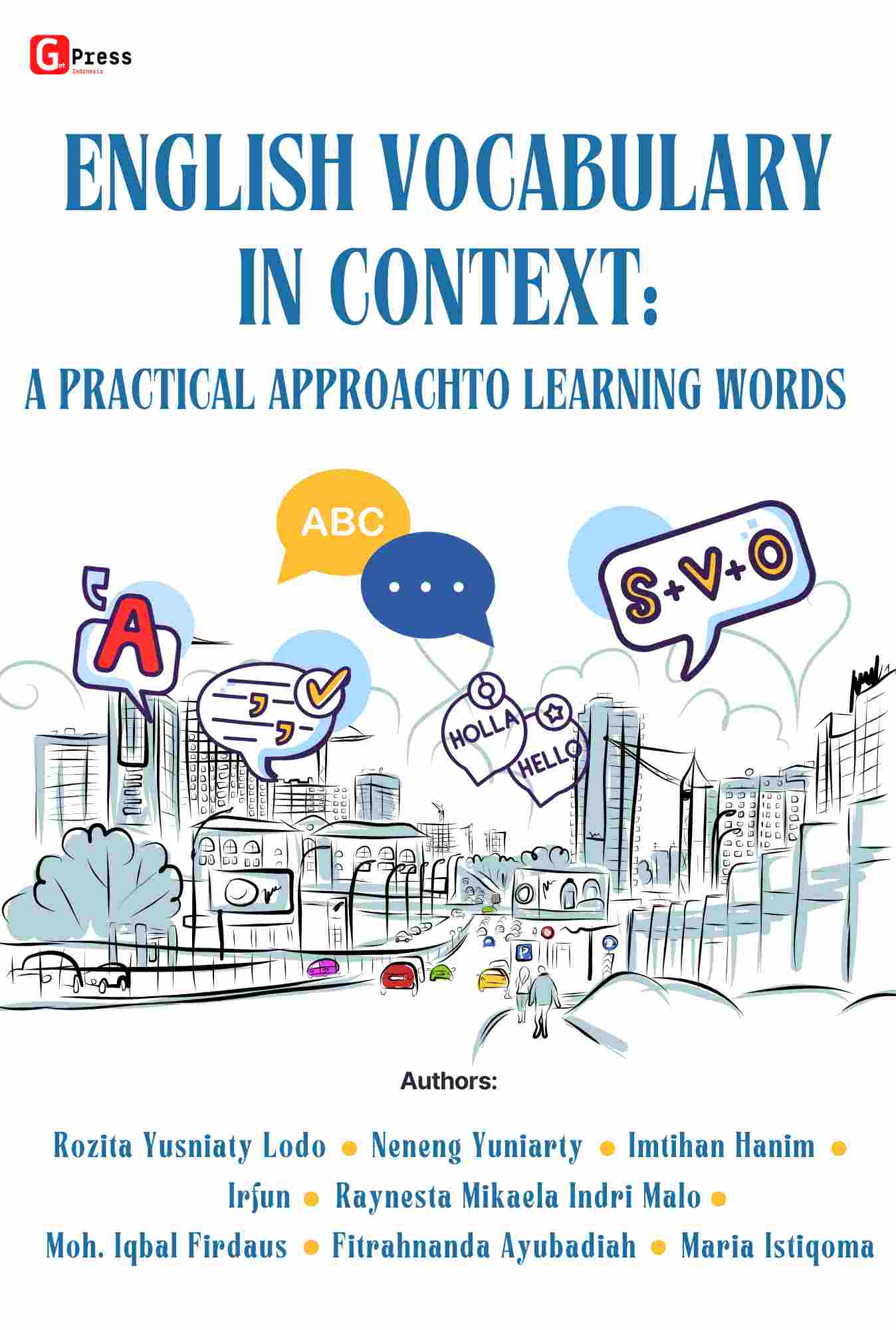 2410 ENGLISH VOCABULARY IN CONTEXT: A PRACTICAL APPROACH TO LEARNING WORDS